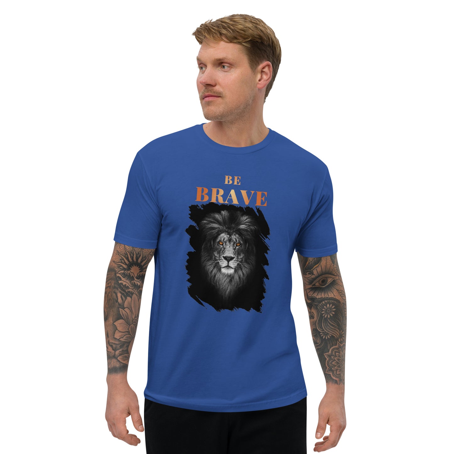 Be Brave T-Shirt