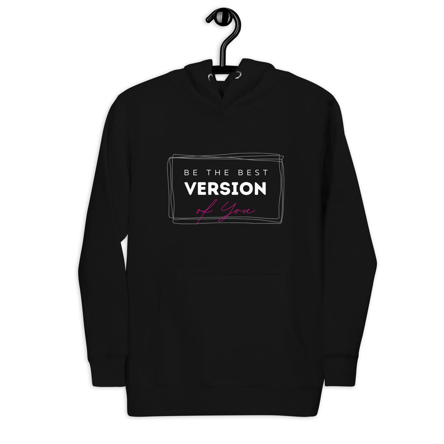 Be The Best Version Of You Hodie