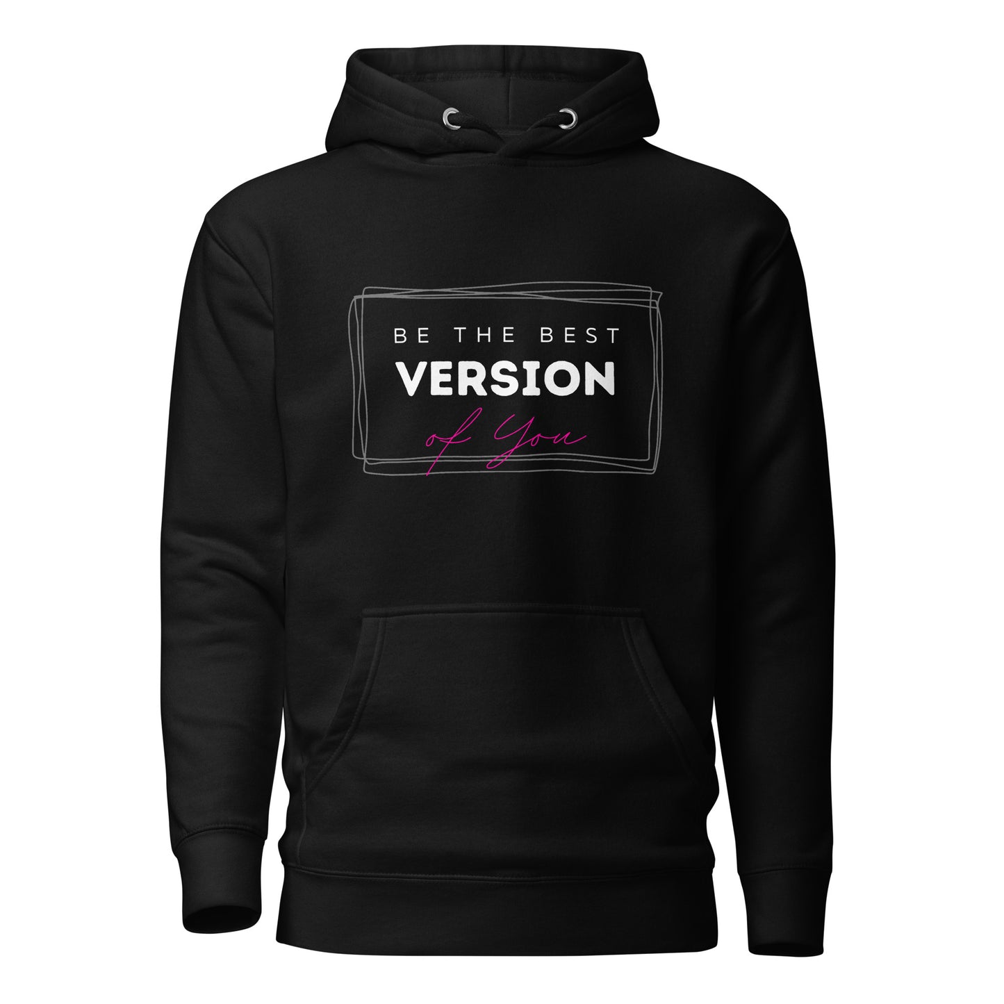 Be The Best Version Of You Hodie
