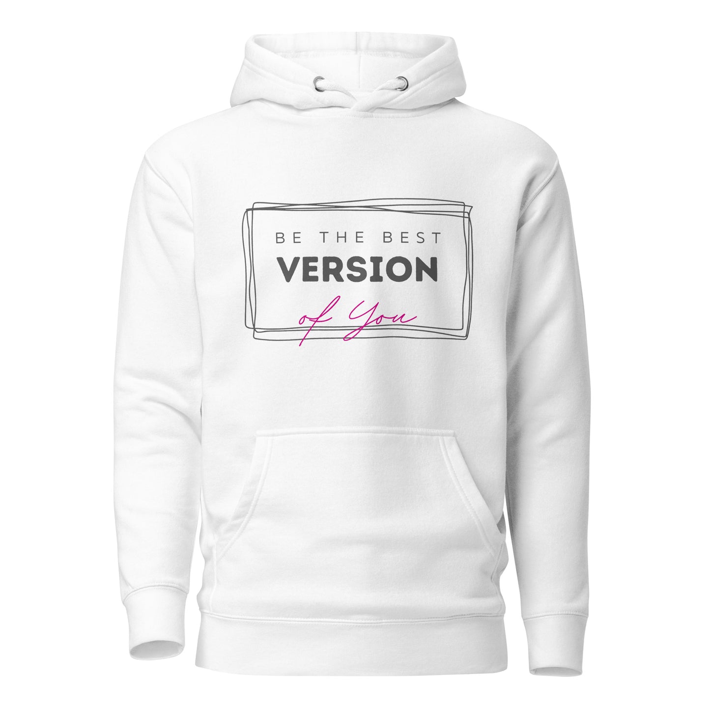 Be The Best Version Of You Hodie